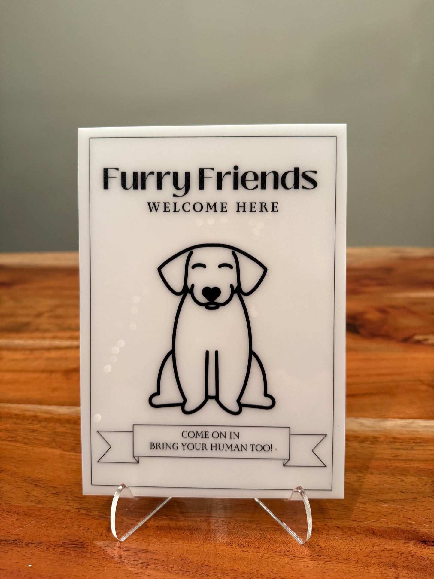 Furry Friends Welcome Here - Vacation Rental House Rules Signs, 5x7 inch Acrylic Signs (Design 22) - Professional Artwork