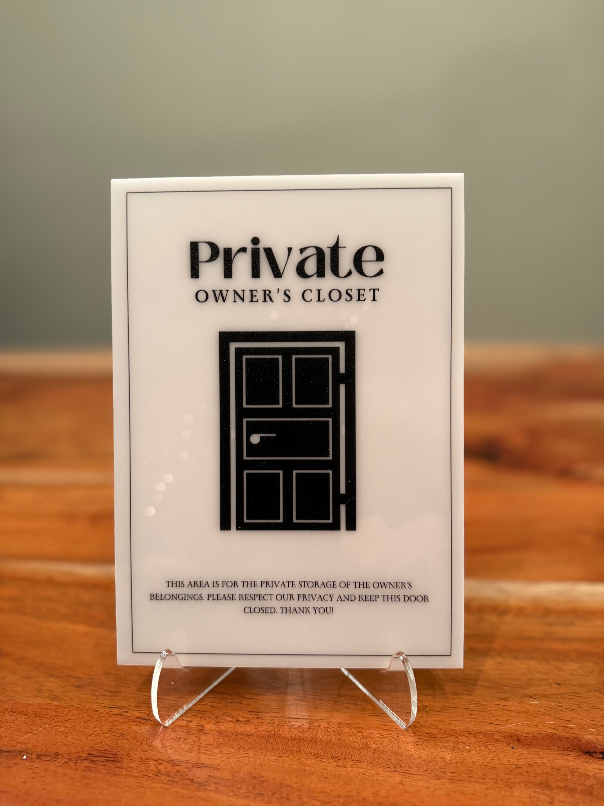 Private Owner's Closet - Vacation Rental House Rules Signs, 5x7 inch Acrylic Signs (Design 24) - Professional Artwork