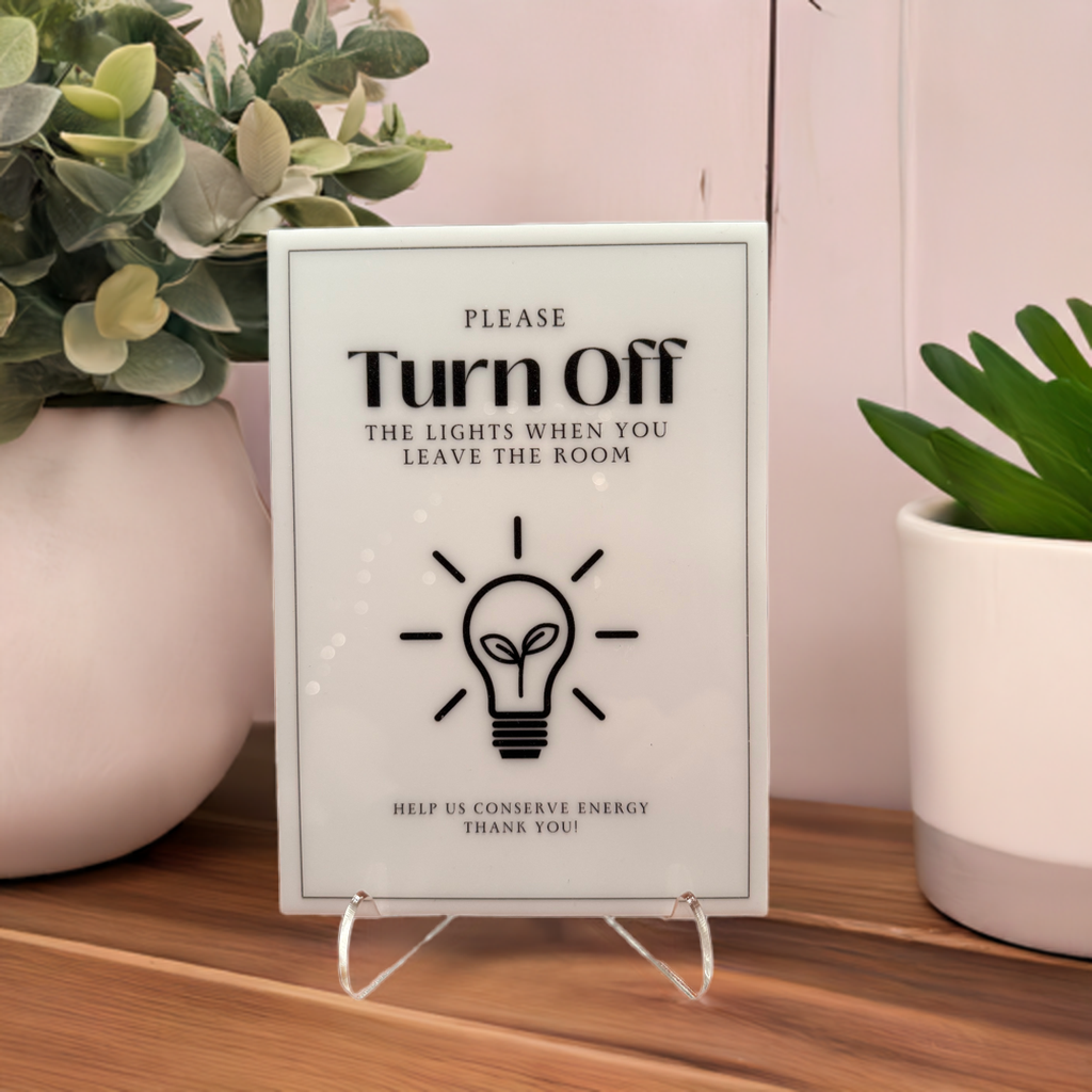 Please Turn Off The Lights - Vacation Rental House Rules Signs, 5x7 inch Acrylic Signs (Design 9) - Professional Artwork