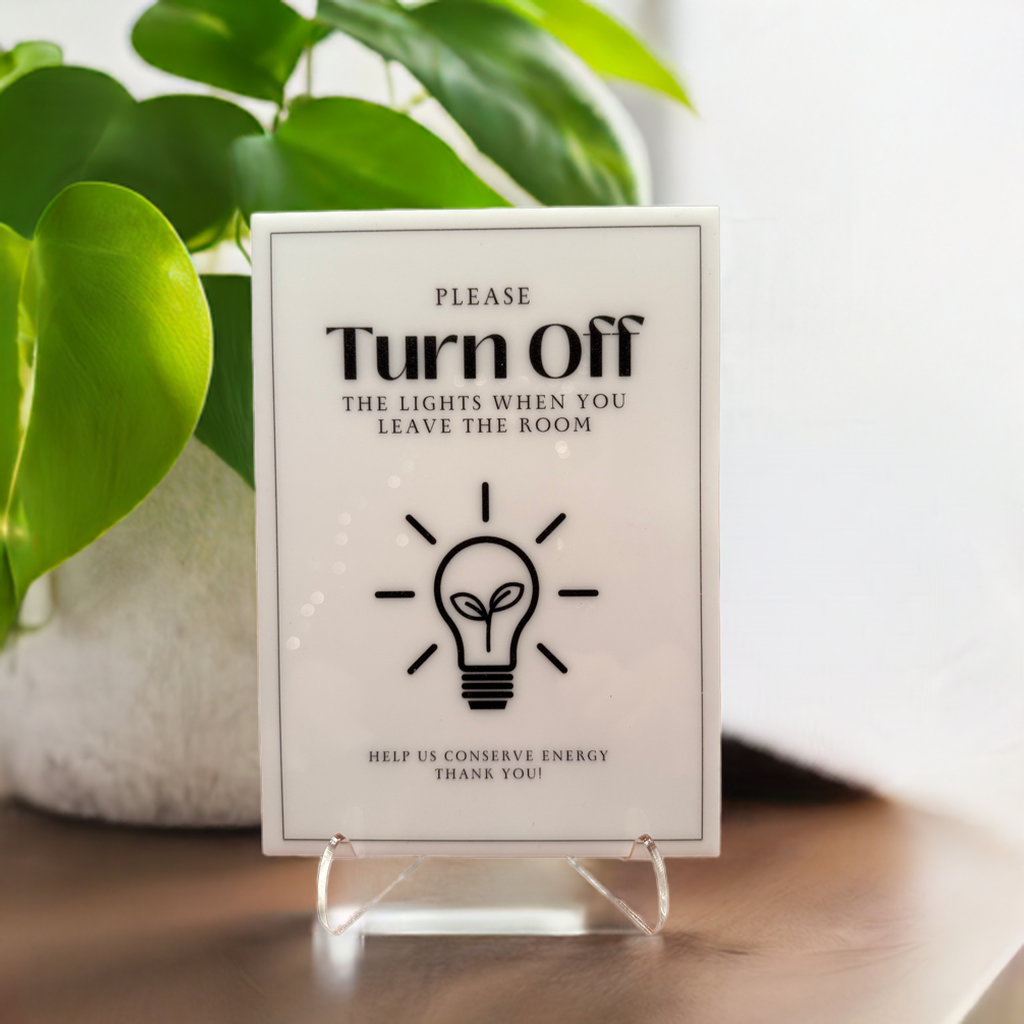 Please Turn Off The Lights - Vacation Rental House Rules Signs, 5x7 inch Acrylic Signs (Design 9) - Professional Artwork