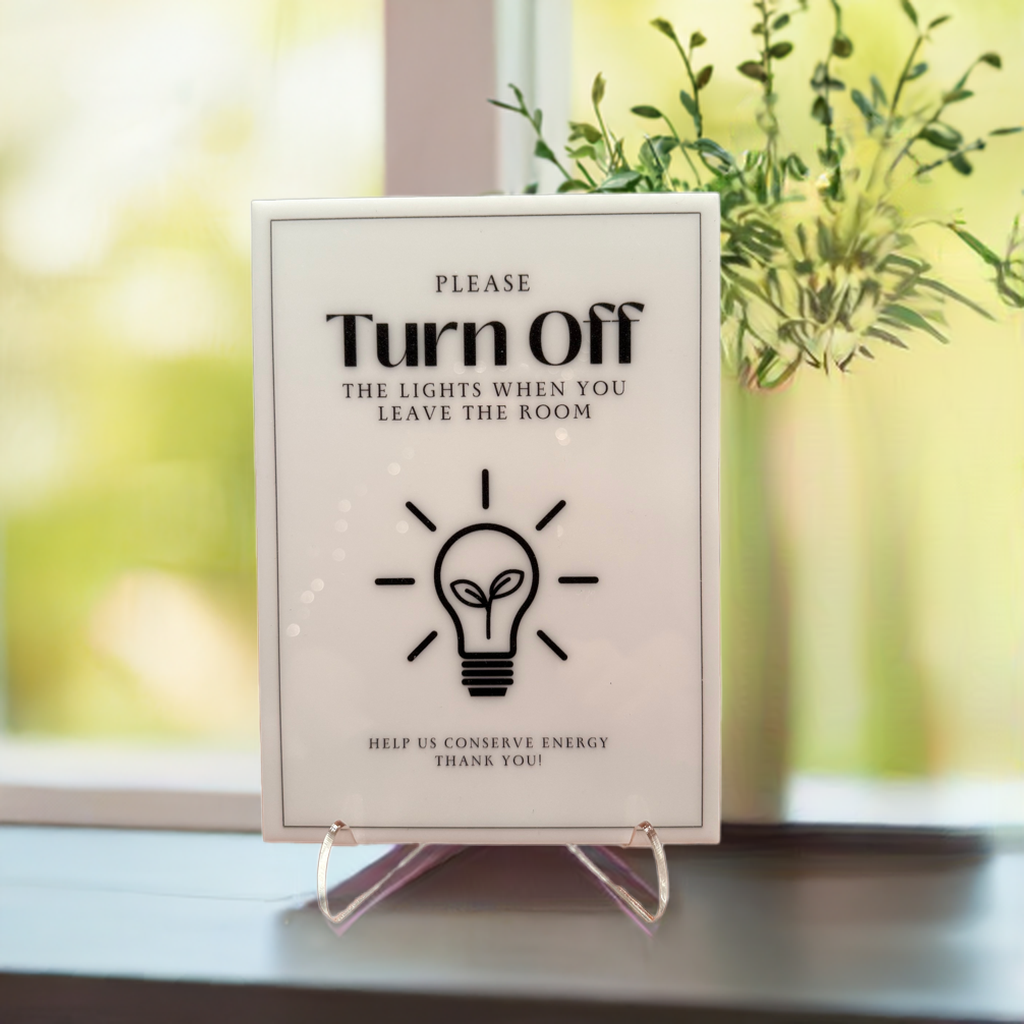 Please Turn Off The Lights - Vacation Rental House Rules Signs, 5x7 inch Acrylic Signs (Design 9) - Professional Artwork
