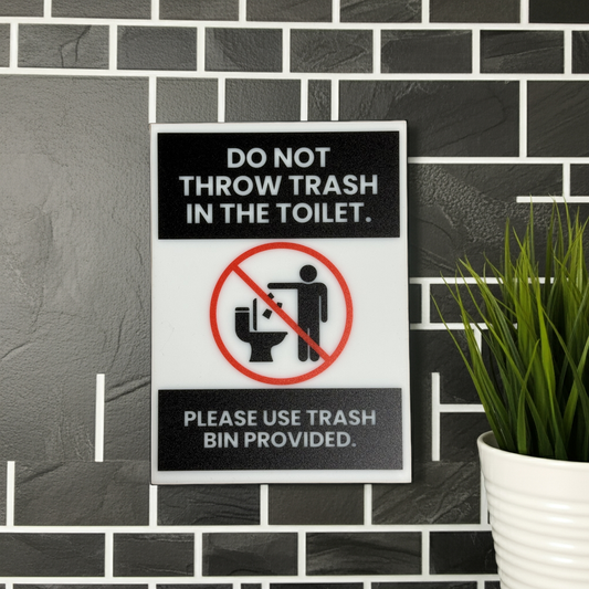 Do Not Throw Trash In Toilet Signs, 5x7 inch Acrylic Signs, Choose from 30 Warning and Policies, Each Sign Comes With Double Sided Tape for Easy Displaying. (Design 21) - Professional Artwork