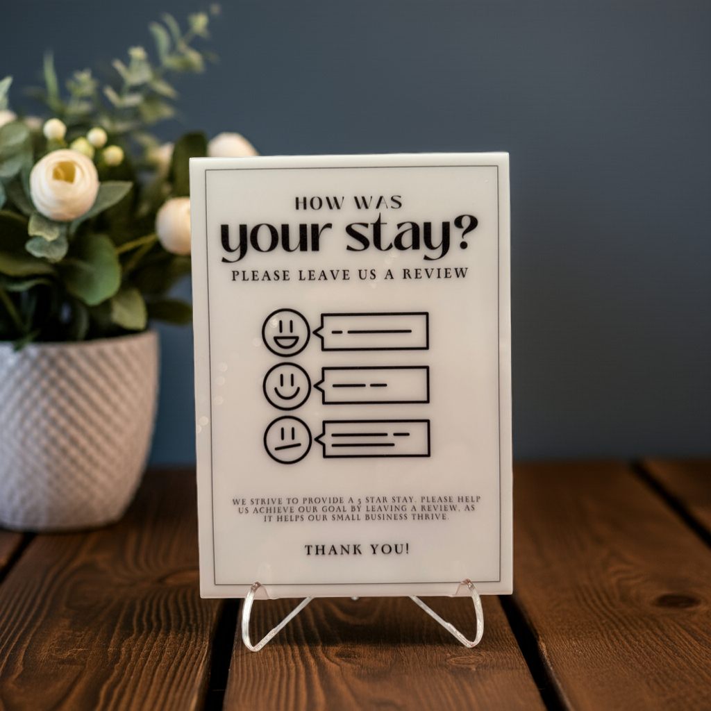 How Was Your Stay? - Vacation Rental House Rules Signs, 5x7 inch Acrylic Signs (Design 26)