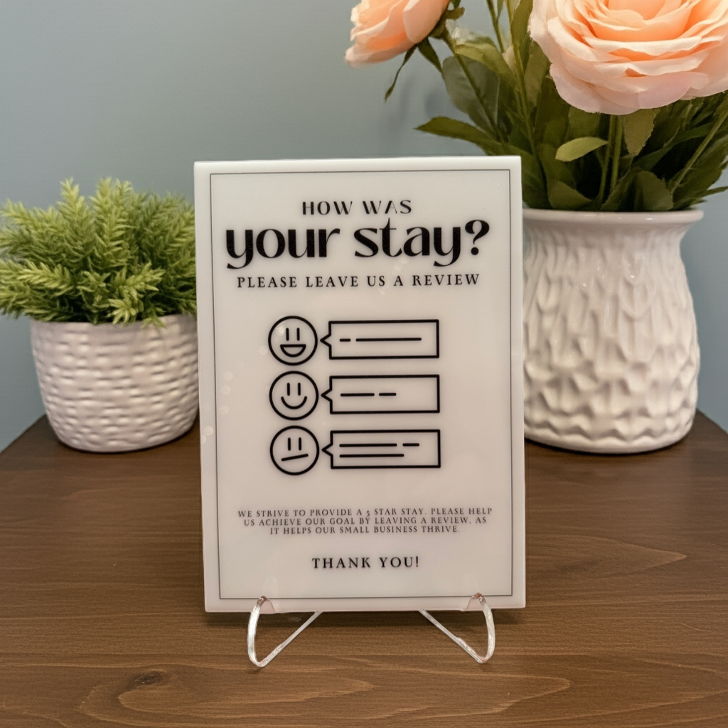 How Was Your Stay? - Vacation Rental House Rules Signs, 5x7 inch Acrylic Signs (Design 26)