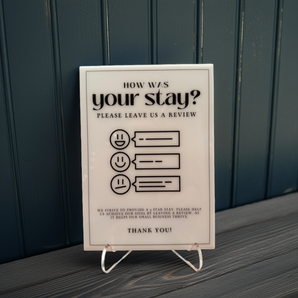How Was Your Stay? - Vacation Rental House Rules Signs, 5x7 inch Acrylic Signs (Design 26)