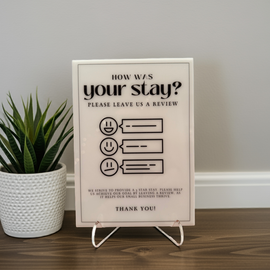 How Was Your Stay? - Vacation Rental House Rules Signs, 5x7 inch Acrylic Signs (Design 26)