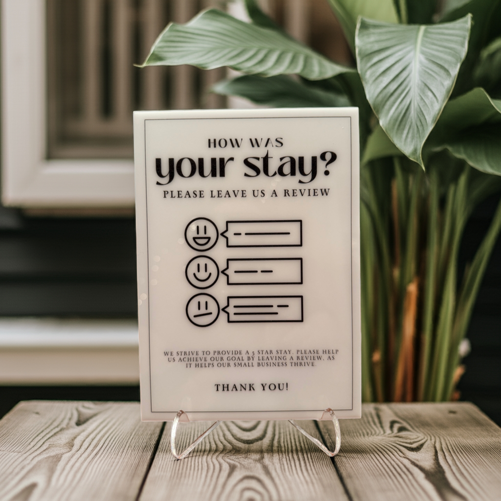 How Was Your Stay? - Vacation Rental House Rules Signs, 5x7 inch Acrylic Signs (Design 26)