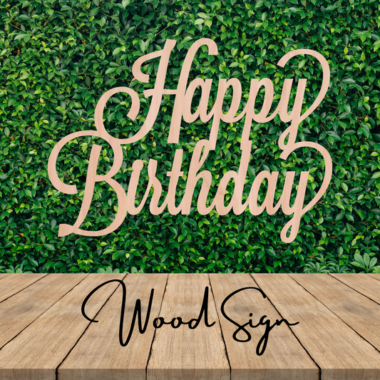 Happy Birthday Wood Sign Stacked - Professional Artwork